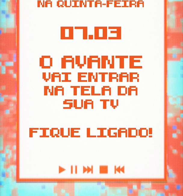 AVANTE EXIBIRÁ NA RÁDIO E NA TV AS INSERÇÕES NESTA QUINTA FEIRA SAIBA MAIS Avante